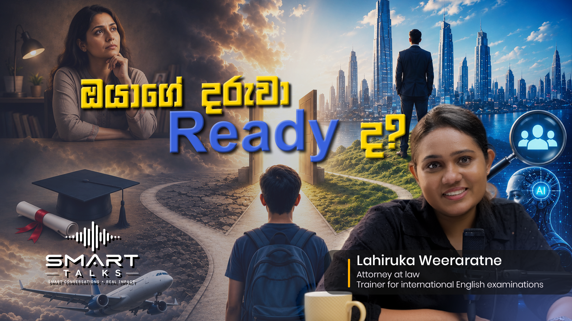 Is Your Child Ready? — SMARTTALKZ episode thumbnail featuring Lahiruka